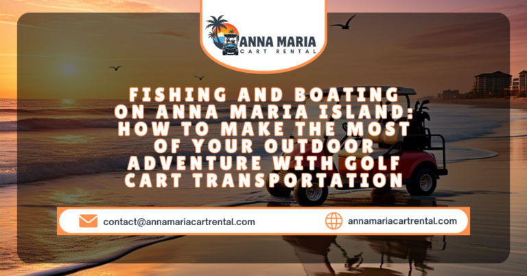 Anglers using golf cart to transport fishing gear to Anna Maria Island pier.