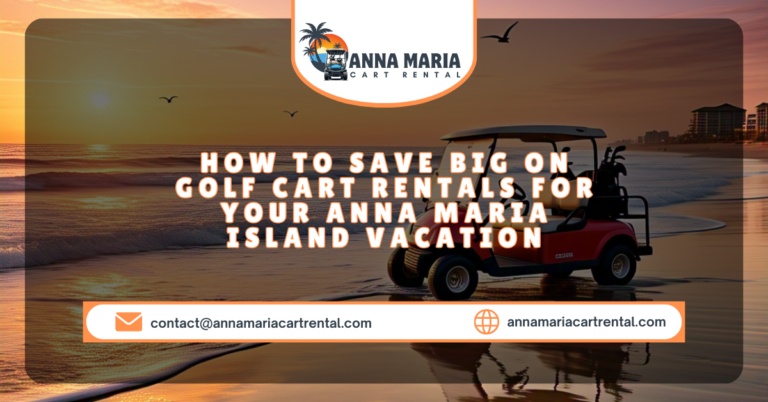 Family enjoying a scenic sunset ride in a rented golf cart on Anna Maria Island, highlighting cost-effective vacation travel.