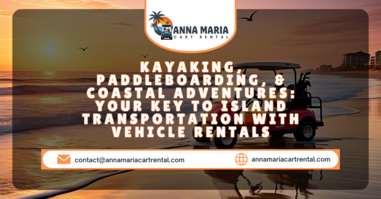 A scenic view of Anna Maria Island with a golf cart parked near the beach, ready for a coastal adventure.